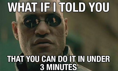 Meme: "WHAT IF I TOLD YOU"